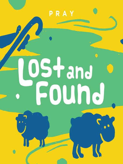Title details for Lost and Found by Pray.com - Available